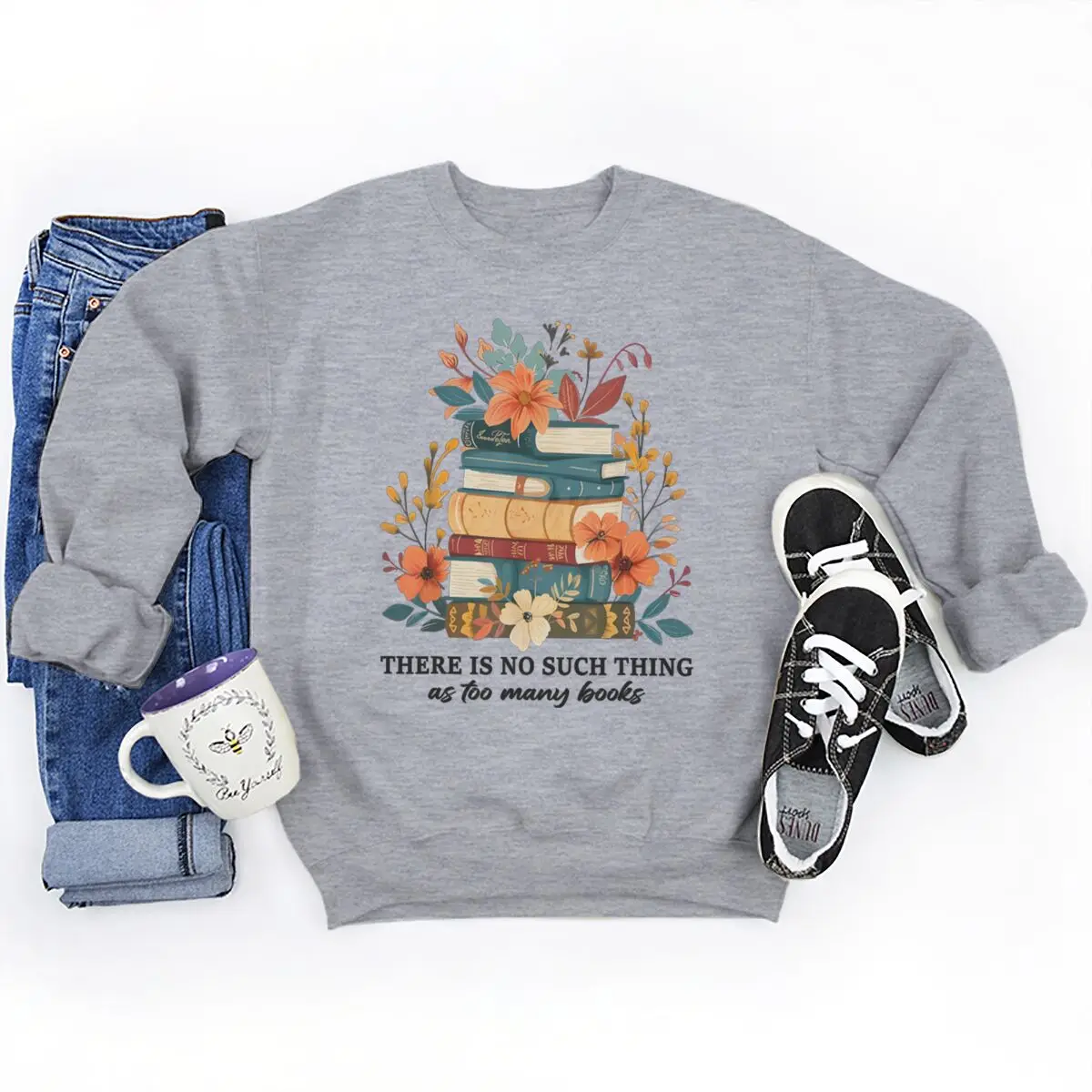 Boeken met bloemen Design Dames Sweatshirt Grafisch Boekenliefhebber Kleding Er is geen zulke dingen als te veel boeken Damestrui