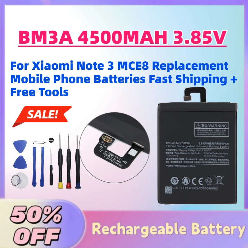 

Large Capacity BM3A 4500MAH 3.85V Battery for Xiaomi Note 3 MCE8 Replacement Mobile Phone Batteries Fast Shipping + Free Tools