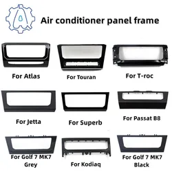 VW MQB 파사트 티구안 골프 아틀라스 T-roc 제타 스코다 코디아크용, 뛰어난 LCD 터치 스크린 에어컨 패널 장식 프레임