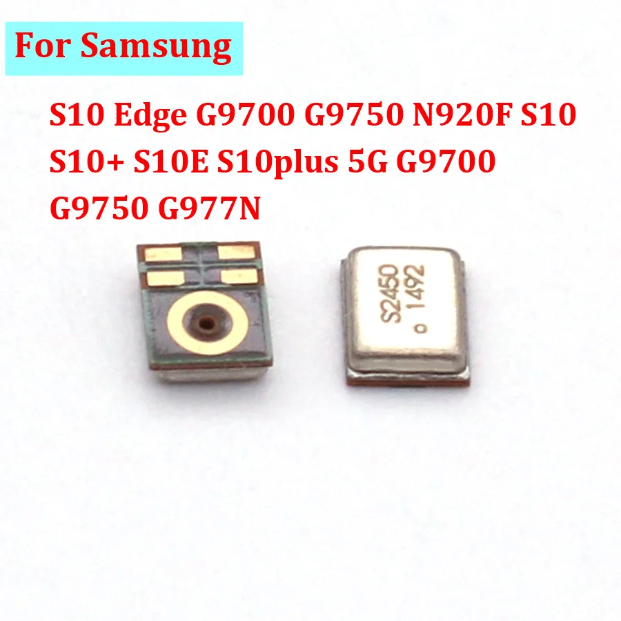 10pcs Inner MIC Speaker For Samsung S10 Edge G9700 G9750 N920F S10 S10+ S10E S10plus 5G G9700 G9750 G977N Microphone Transmitter