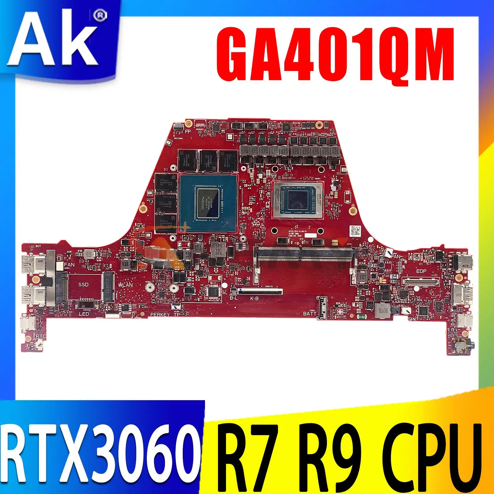 

For ROG Zephyrus G14 GA401Q Motherboard GA401QM R7 R9 GA401QA GA401QN GA401QL GA401QMR GA402QM GA501QM GU401QM Laptop
