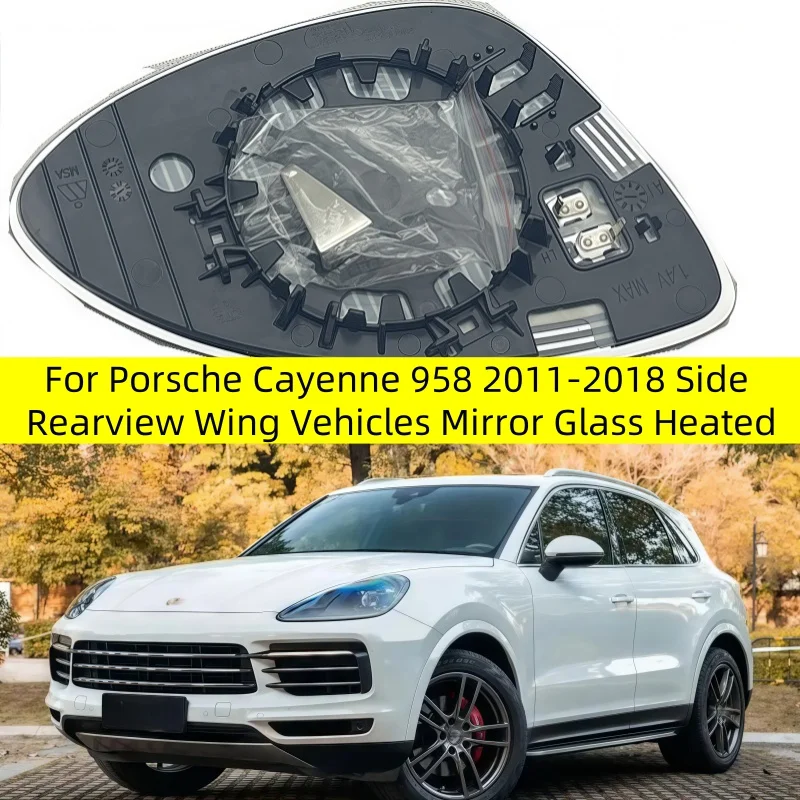 

Side Rearview Wing Vehicles Mirror Glass Heated For Porsche Cayenne 958 2011-2018 95873152120 95873152210