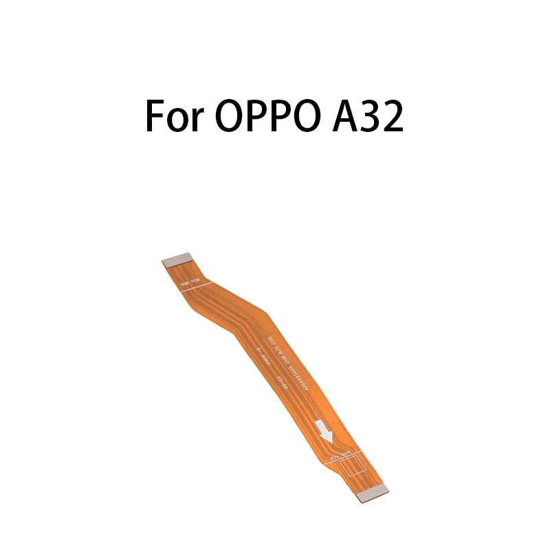 

Main Board Motherboard Connector Flex Cable For OPPO A32 / PDVM00