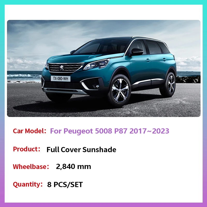 Full Coverage Sunshades for Peugeot 5008 P87 GT Line 2017~2023 Rear Side Windshields Visor Mats Front Window Curtain Accessories