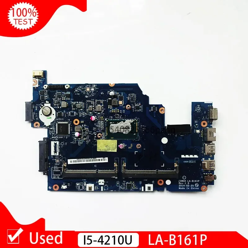 Used Motherboard For Acer Aspire E5-571G E5-571P E5-571 E5-531  Z5WAH LA-B161P I5 I5-4210U CPU