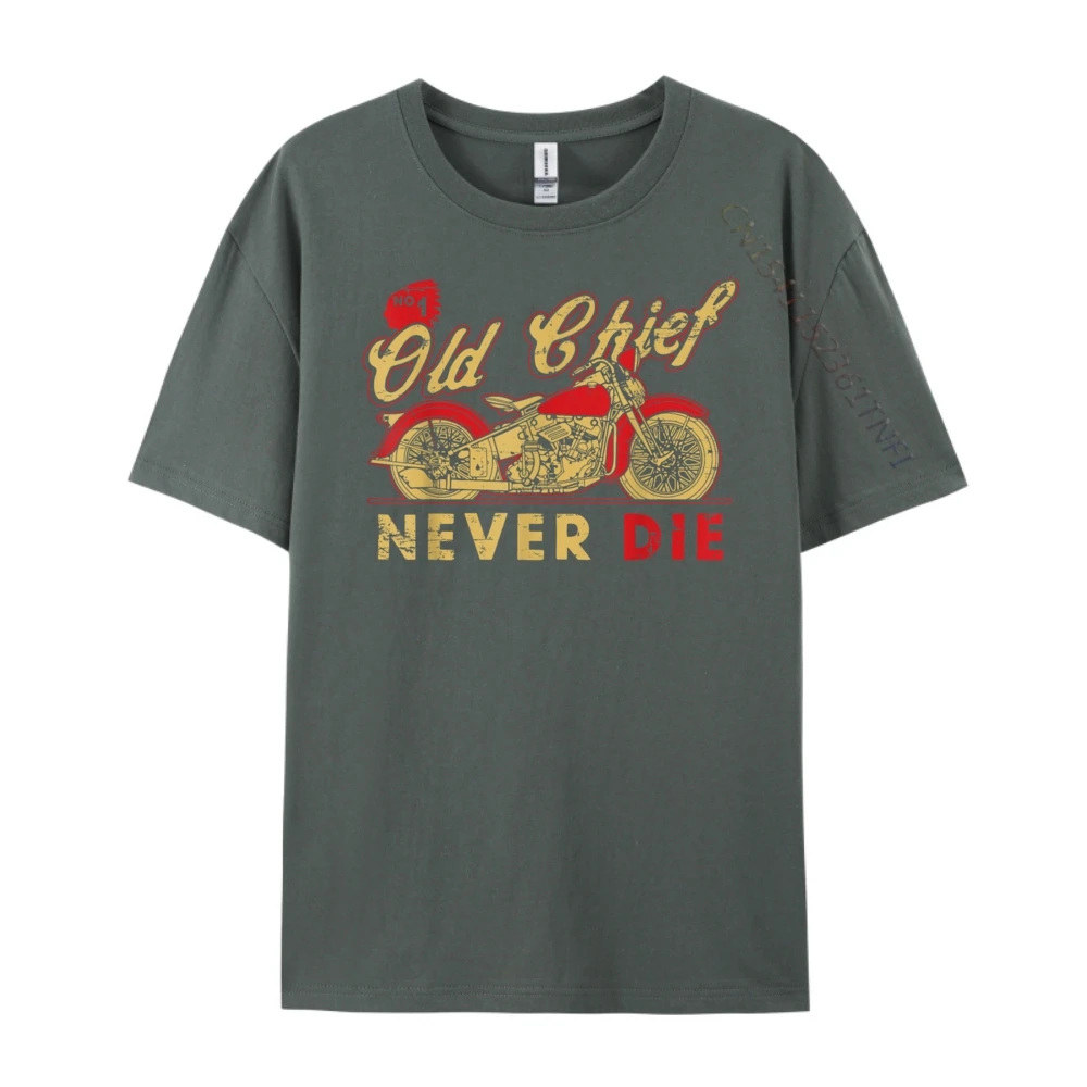 

Old Ehief Never Die Luxury Clothing Tshirt Halloween Camisas Basicas Hombre New Shirts And T-Shirts Loose
