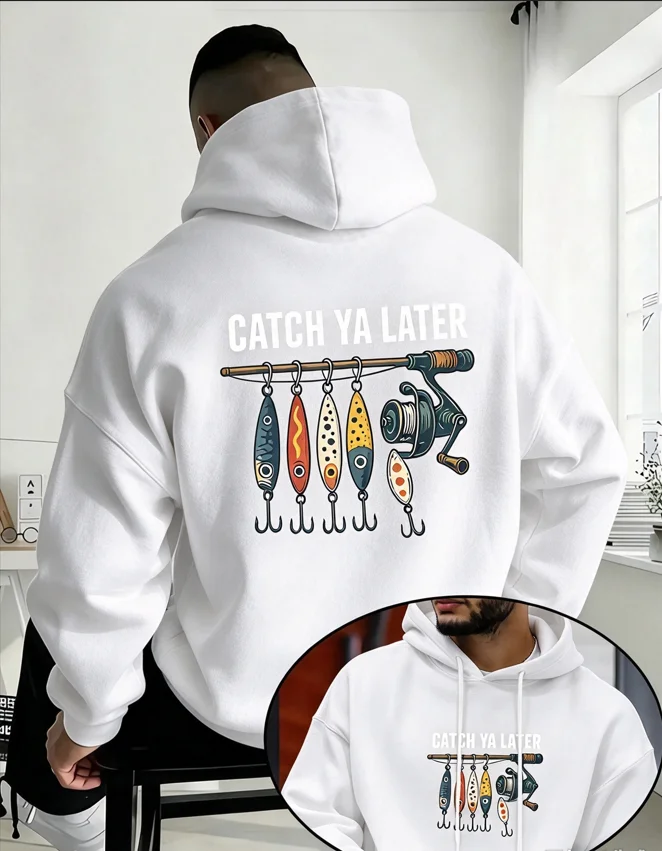 Catch Ya Later Fishing Hoodie Men Oversized Pullover Front Back Graphic Print Sweatshirt Fisherman Outdoor Unisex Autumn Long