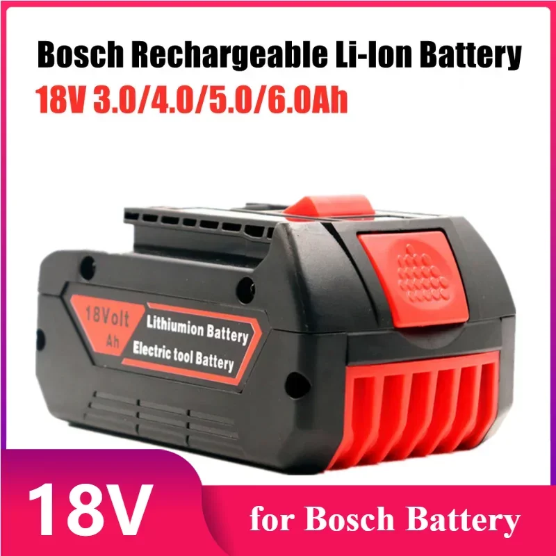 

18V 3.0/4.0/5.0/6.0Ah Rechargeable Li-Ion Battery pack for Bosch 18V 6.0A Spare Battery Portable Replacement BAT609+ Charger