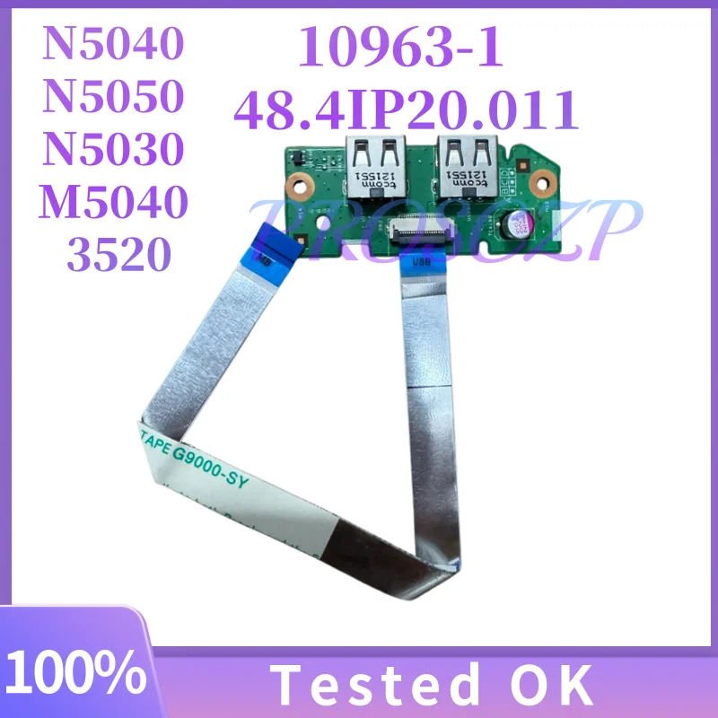 Para Dell Inspiron N5040 N5050 N5030 M5040 3520, placa de puerto de interfaz USB para ordenador portátil DV15 10963-1 48.4IP20.011