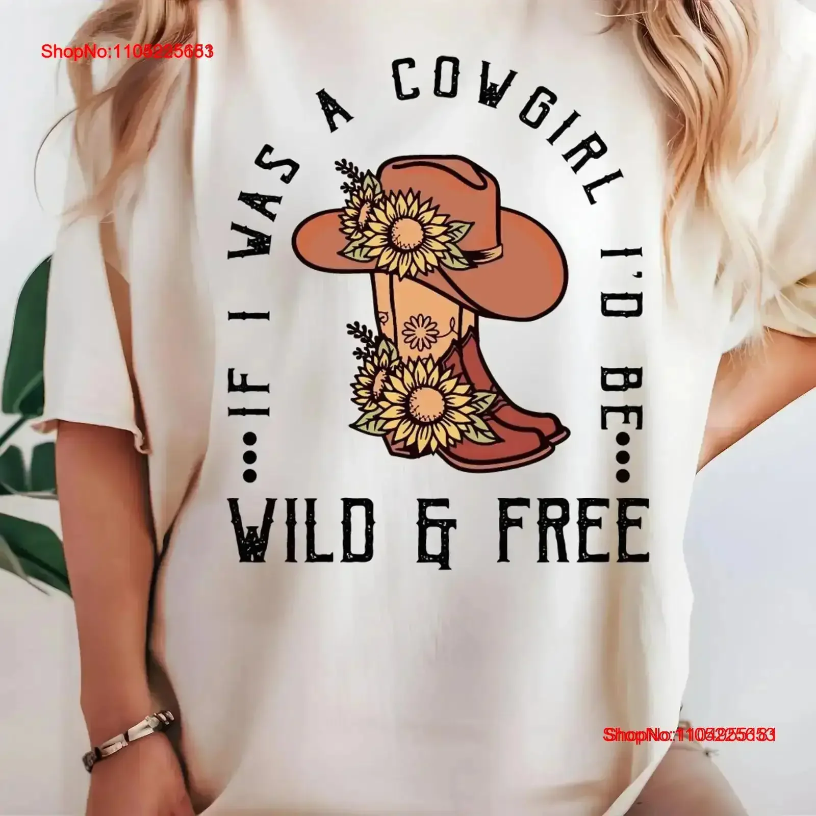 إذا كنت راعية البقر، سأكون بريًا ومجانًا تي شيرت عتيق لموسيقى الريف الغربي قبعة رعاة البقر مغسولًا قليلاً أوم