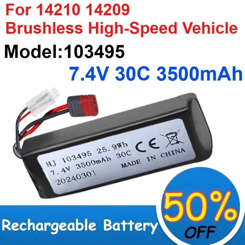 

103495 7.4V Lipo Battery 30C Magnification 3500mAh Capacity for 14210 14209 Brushless High-speed Toy Car Batteries Rechargeable