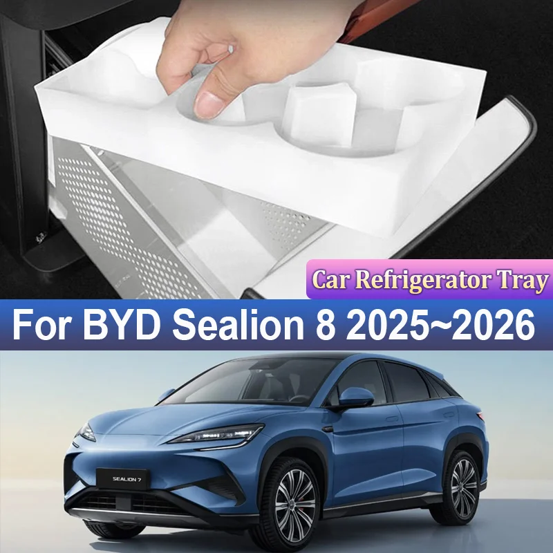 

Поднос для холодильника для BYD Sealion 8, аксессуары 2025 2026, силиконовый ящик для хранения автомобиля Tang L, коврик для хранения, рестайлинг, интерьер