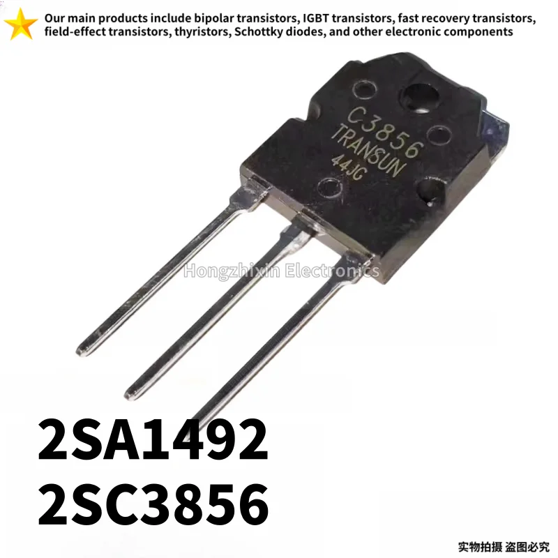 

10PCS 2SA1492 2SC3856 TO-3P A1492 C3856 Audio amplifier tube