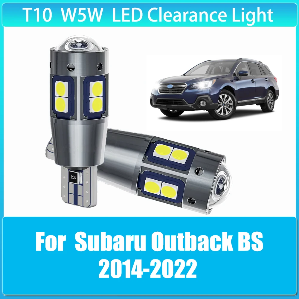 

2pcs LED T10 W5W LED Width Light Bulb Super Bright Auto Clearance Lights for Subaru Outback BS 2014 2015 2016 2017 2018-2022