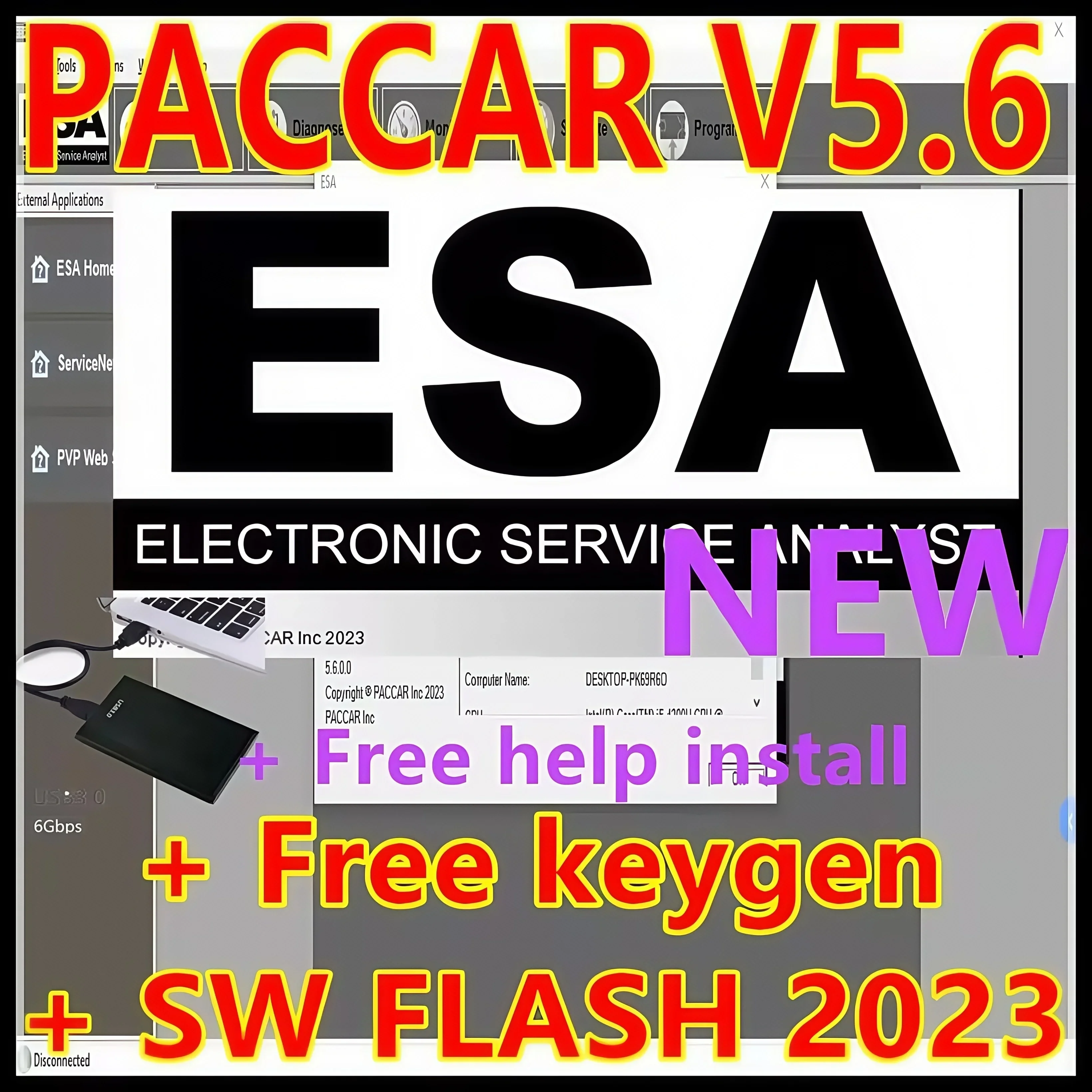 2026Electronic Service Analyst (ESA) 5.6 + 2023 SW FLASH FILE+ free keygen UNLOCK for Paccar+ free help install ESA 5.6