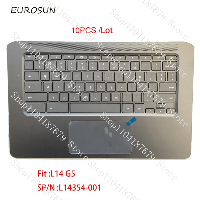 

10PCS New Palmrest Keyboard Cover For HP Chromebook 14 G5 TPN-Q204 L14354-001