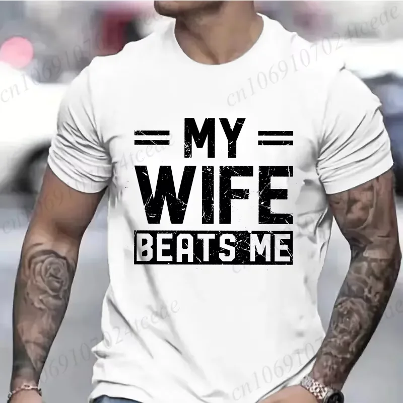 Men's Funny My Wife Beats Me T Shirts for Men Short Sleeve Shirt Funny Sarcastic Husband Graphic Tee