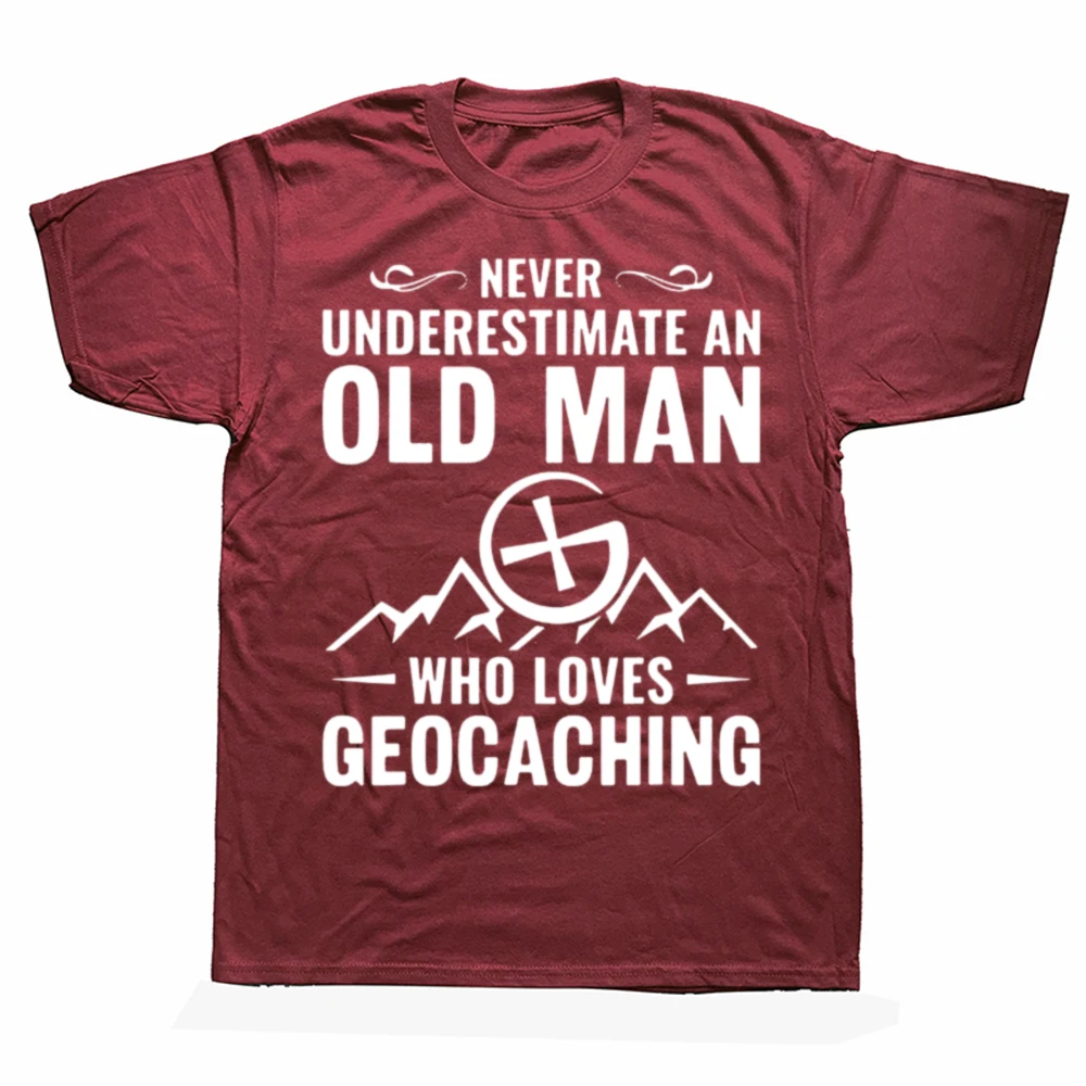 Funny Never Underestimate An Old Man Who Loves Geocaching T-shirts Men Fashion Casual Tshirt 100% Cotton Loose Oversized T Shirt – Detail 2