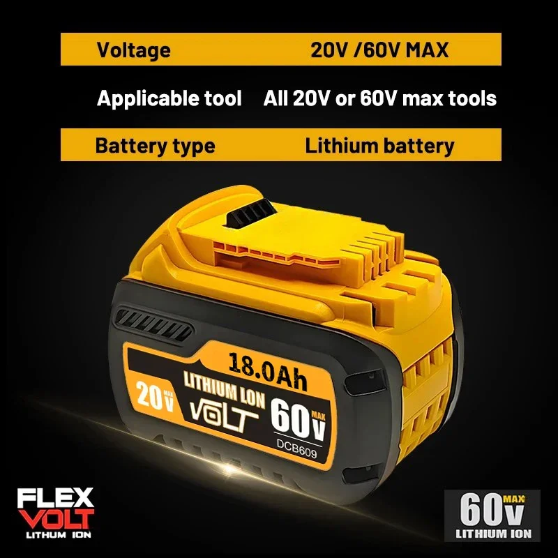 For DEWALT DCB609 60V 18000mAh MAX Gompatible DCB609 DCB547-XJ DCB200 DCB201 DCB609 DCB182,DCB204 for flexvolt 60v max Battery