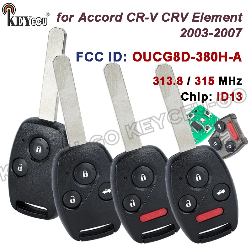 

KEYECU 313,8 МГц/315 МГц ID13 чип FCC ID: OUCG8D-380H-A для Honda Accord CR-V CRV Element 2003-2007 Полный дистанционный брелок