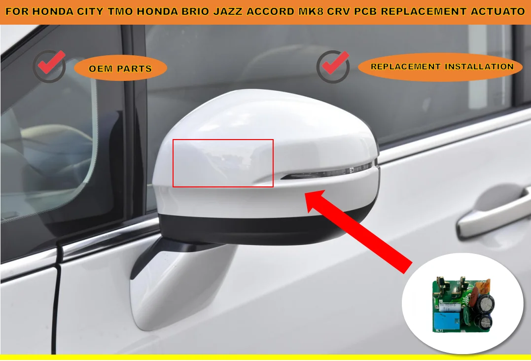 

car rearview mirror board For Honda CITY TMO Honda Brio Jazz Odyssey MK3MK4, Ridgeline, Accord MK8, CRV，PCB replacement actuato