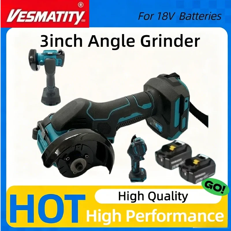 3 Inch Cordless Angle Grinder 18V 20000RPM Efficient Motor Battery Saving Cut‑Off Tool for Metal Tile For Makita Battery