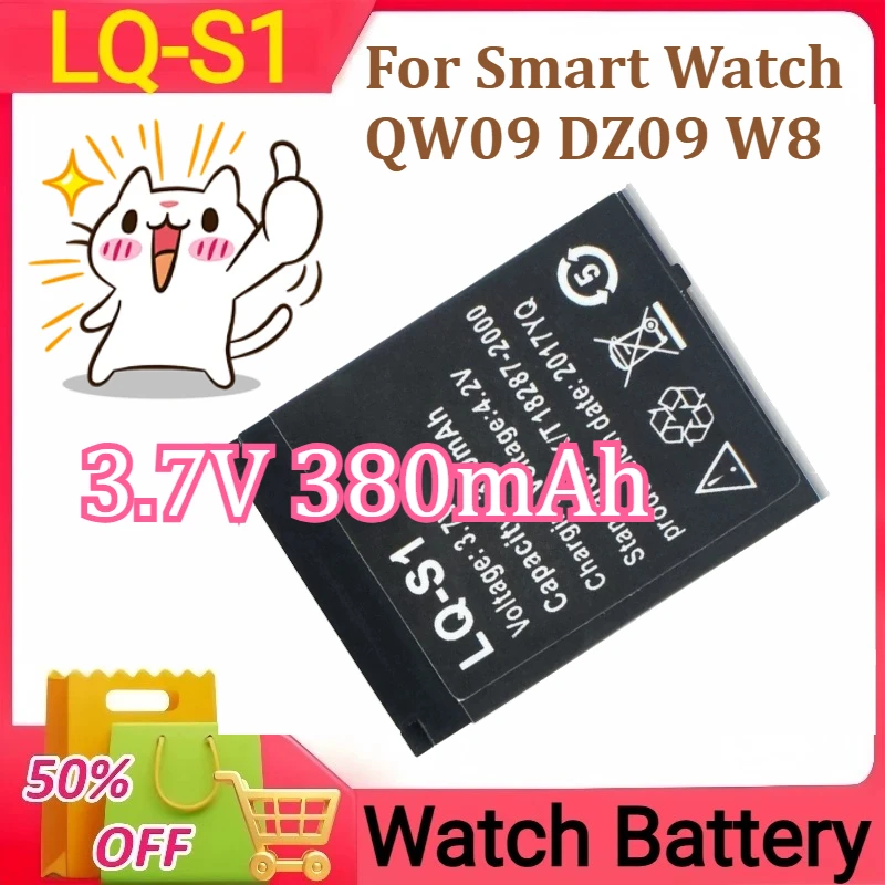 

LQ-S1 GTF Smart Watch Battery GTF Durable lithium Rechargeable Battery For Smart Watch QW09 DZ09 W8 3.7V 380mAh
