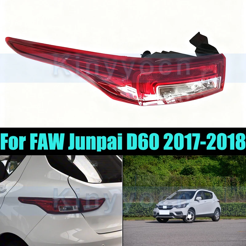 

Outer Rear Bumper Tail Light Tail Lamp For FAW Junpai D60 2017-2018 Lamp Taillights Taillamps Brake Light