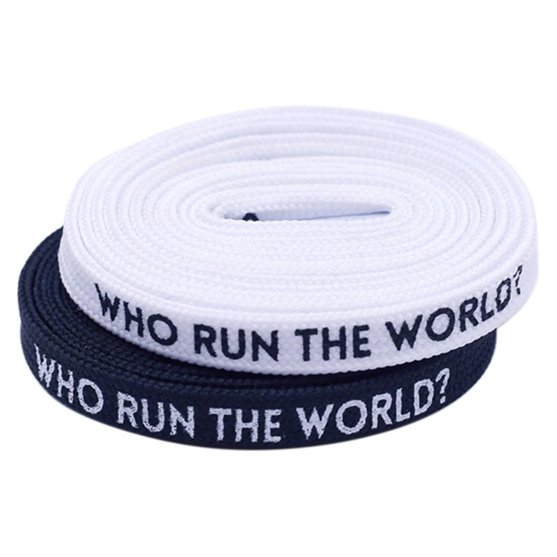 Weiou Flat Printed WHO RUN THE WORLD Shoelaces Black White Double-sided Printing Extra Long Shoestring Sports Sneaker Drawstring