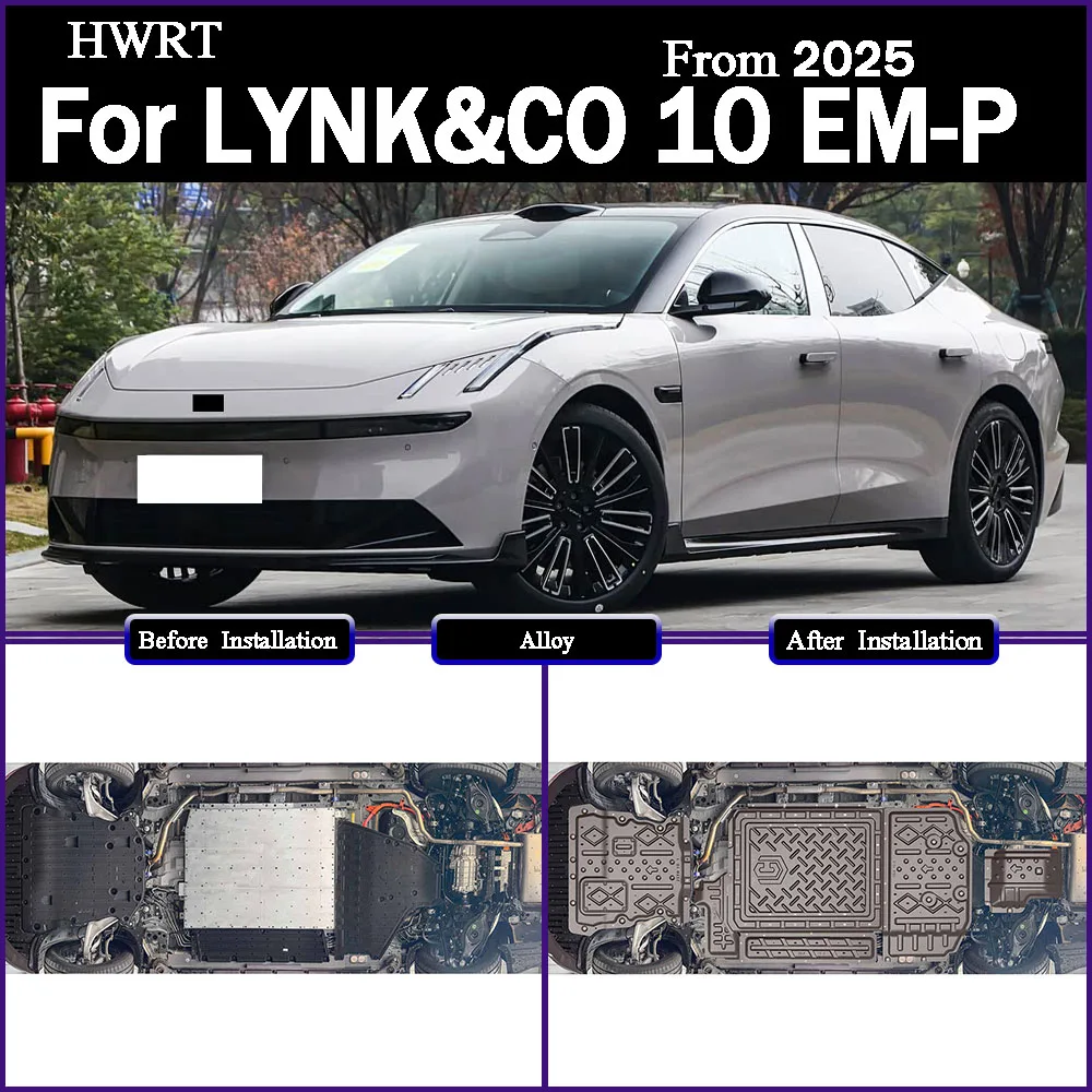 

For LYNK&CO 10 EM-P 2025 240KM Protective Plate For Front Motor Rear Motor Front Battery Rear Batter Chassis Guard Board