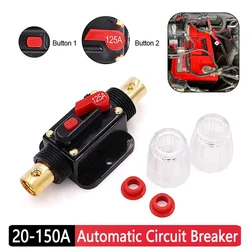 20A 30A 40A 50A 60A 80A 100A 125A 150A Circuit Breaker 12-42V DC Automatic Reset Short Protection Fuse Holder Switch for Car