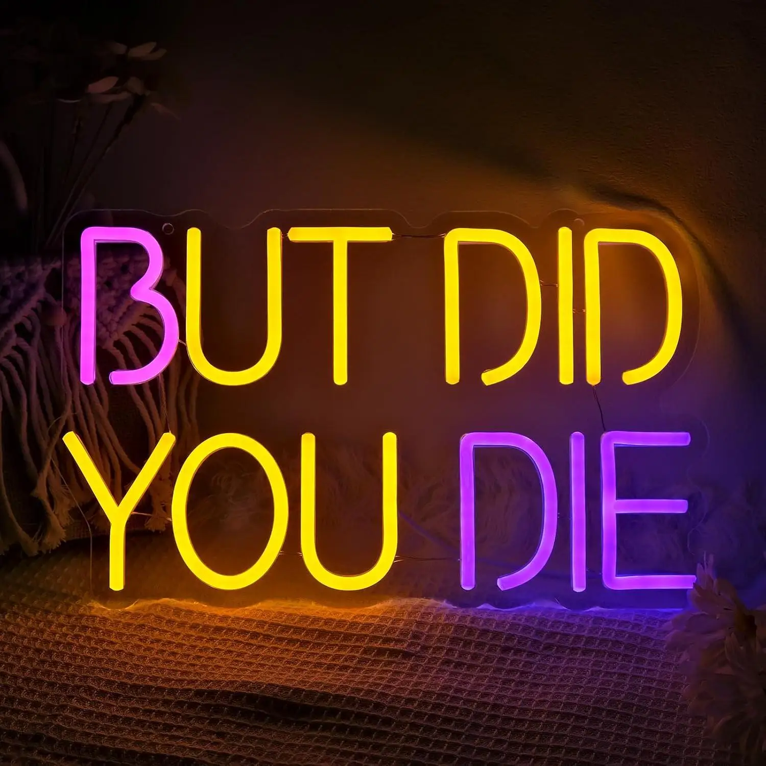 But Did You Die Neon Sign USB Dimmable LED Light for Man Cave Gym Office Bedroom Bar Party Wall Decoration Night Light Gifts