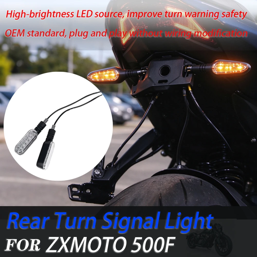 For ZXMOTO 500F Rear Turn Signal Light