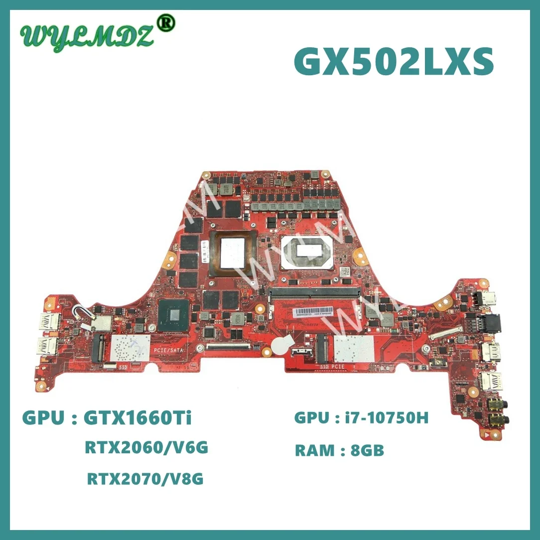 GX502LXS i7-10th CPU 8GB-RAM GTX1660ti RTX2060 RTX2070 Laptop Motherboard For ASUS ROG GU502LV GU502LW GX502L GU502LU Mainboard