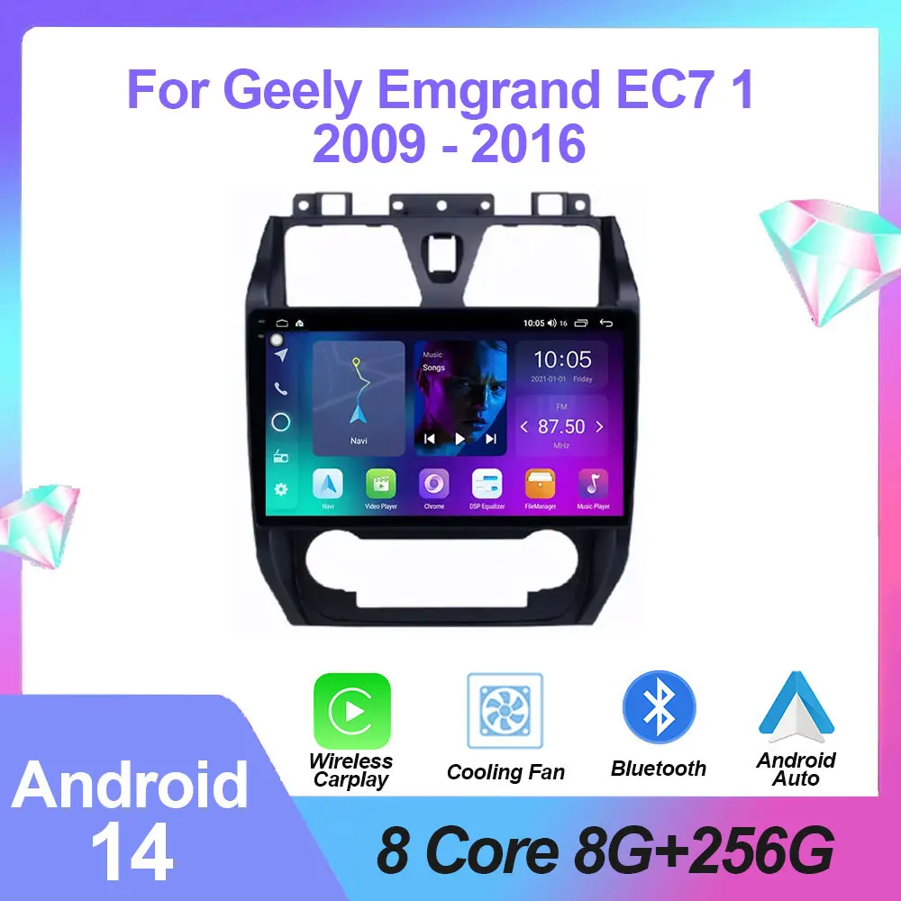 

For Geely Emgrand EC7 1 2009 - 2016 Android Auto Radio Car Multimedia Player GPS Navigation Screen DSP Stereo 4G LET GPS WIFI