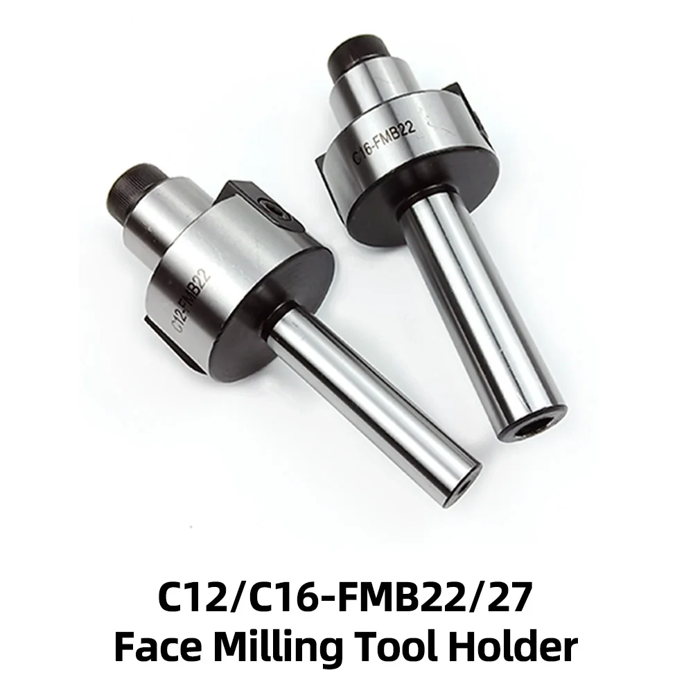 C12 C16 C20 C25 C32 FMB Straight Shank Face Mill Tool Holder FMB22 FMB27 FMB32 For 300R 400R KM12 Milling cutter head Tools CNC