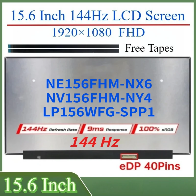 

15,6-дюймовый ЖК-экран 144 Гц NE156FHM-NX6 NV156FHM-NY4 LP156WFG-SPP1 для Legion 5-15ARH05H Legion 5-15IMH05H Матричная панель дисплея