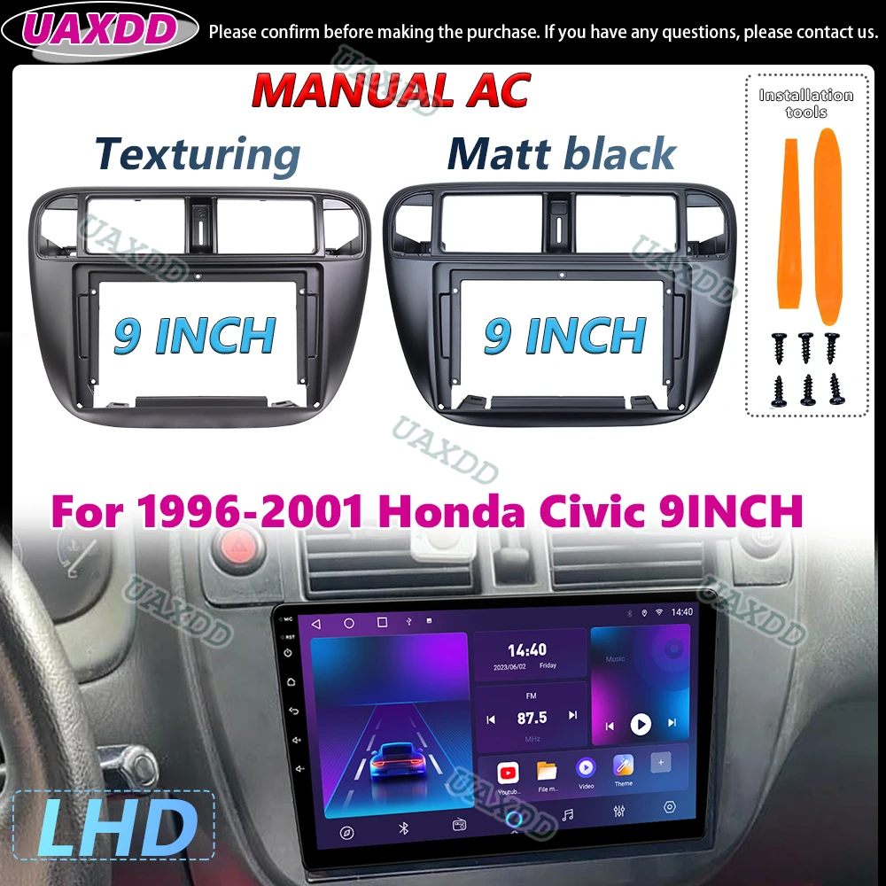 Car Interior Stereo Radio Android Frame for 1996-2001 Honda Civic 9INCH LHD MANUAL AC Player Multimedia Dashboard Kit Panel Wire