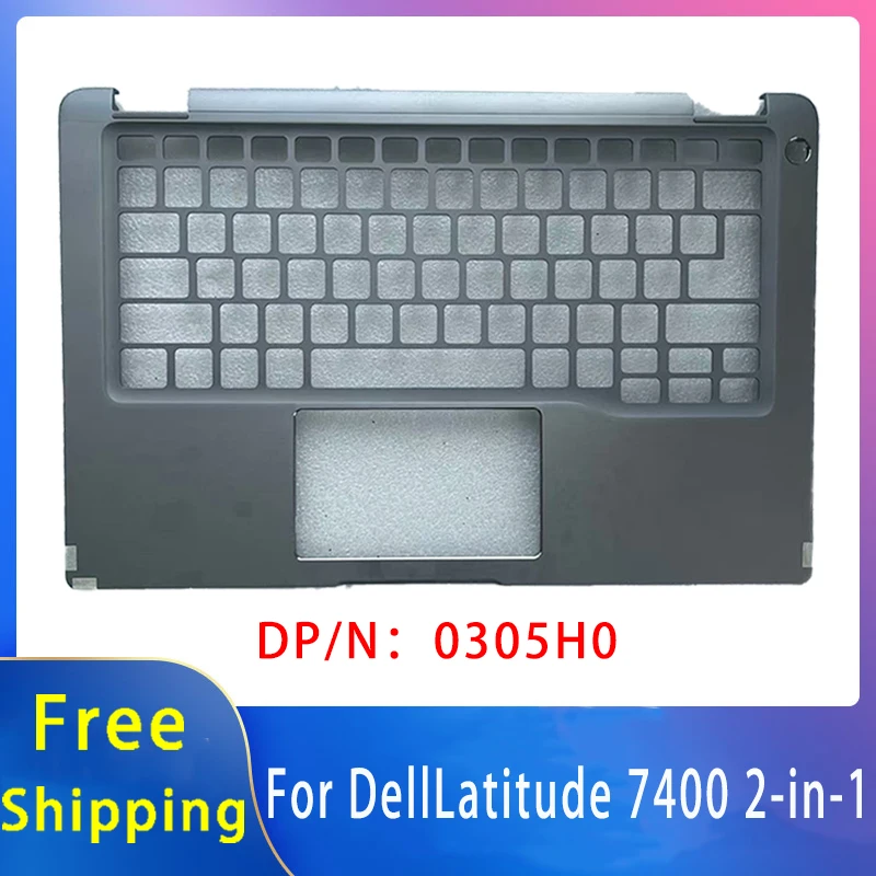 ใหม่สําหรับ Dell Latitude 7400 2-in-1; เปลี่ยนแล็ปท็อปอุปกรณ์เสริม Palmrest ไม่มี SC 0305H0 รุ่นโลหะ