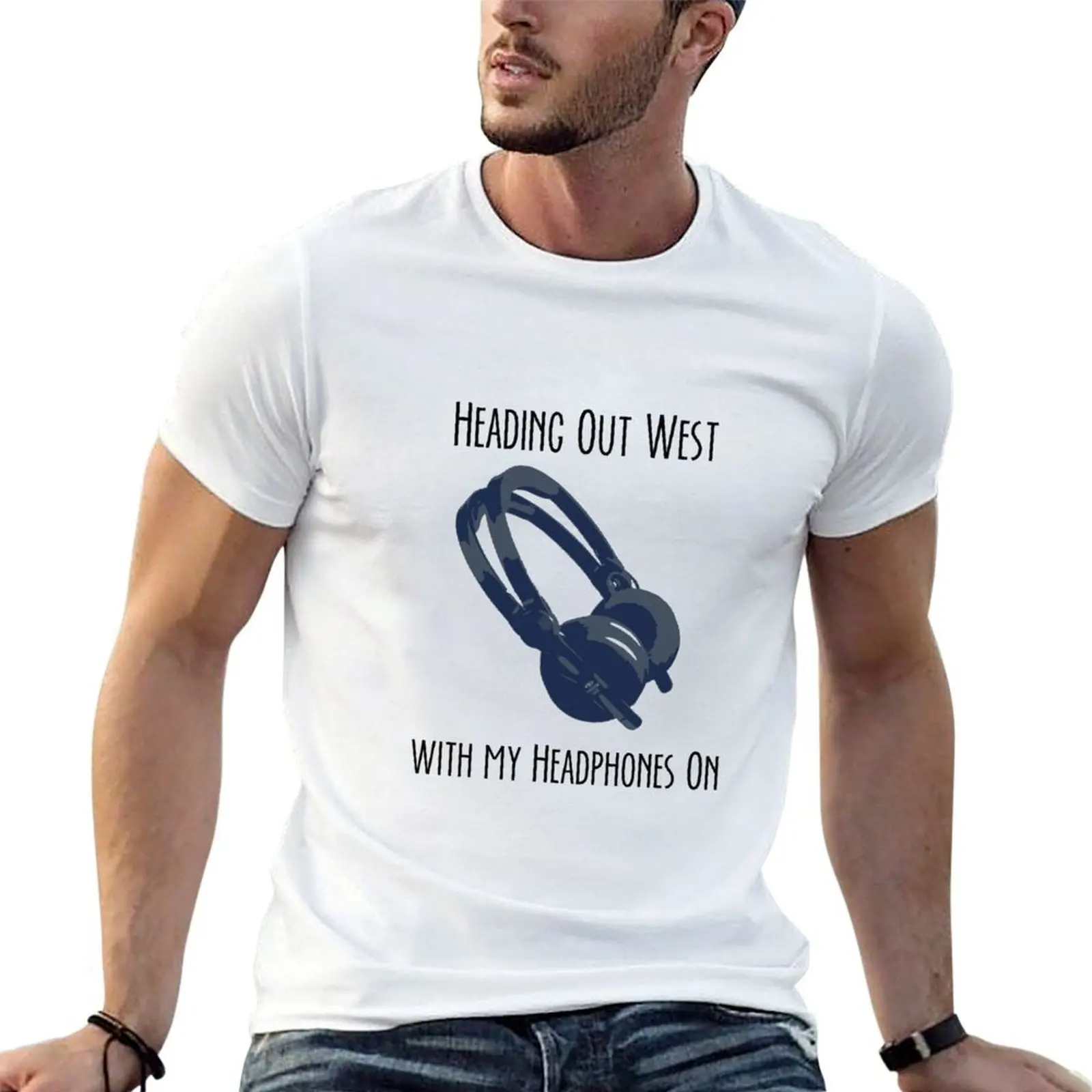 John Mayer Heading Out West With My Headphones On- Queen of California T-Shirt t shirt custom print t shirt for man T-Shirt