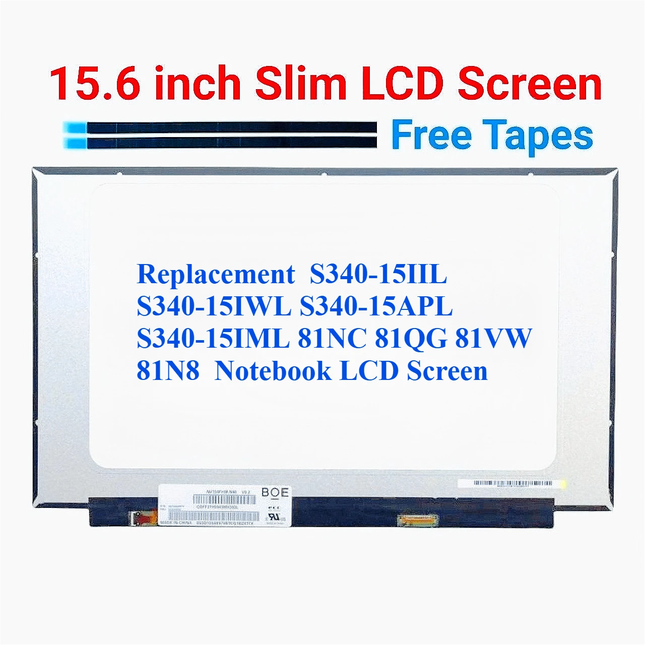 

For S340-15IIL S340-15IWL S340-15APL S340-15IML 81NC 81QG 81VW 81N8 Notebook LCD Screen