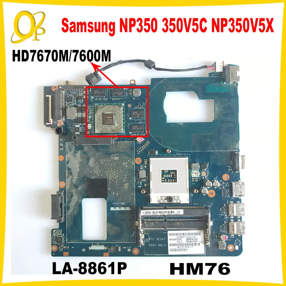 QCLA4 LA-8861P for Samsung NP350 350V5C NP350V5X Laptop Motherboard with HM76 HD7670M/7600M GPU BA59-03397A BA59-03553A/03393A