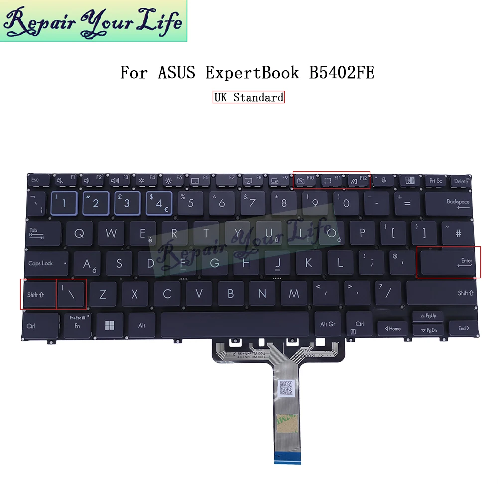 

UK British Keyboard for Asus B5402 ExpertBook B5 Flip B5402FEA B5402CBA B5402CEA B5402CVA B5402FBA B5402F NSK-UA61PC PK133RZ1B12