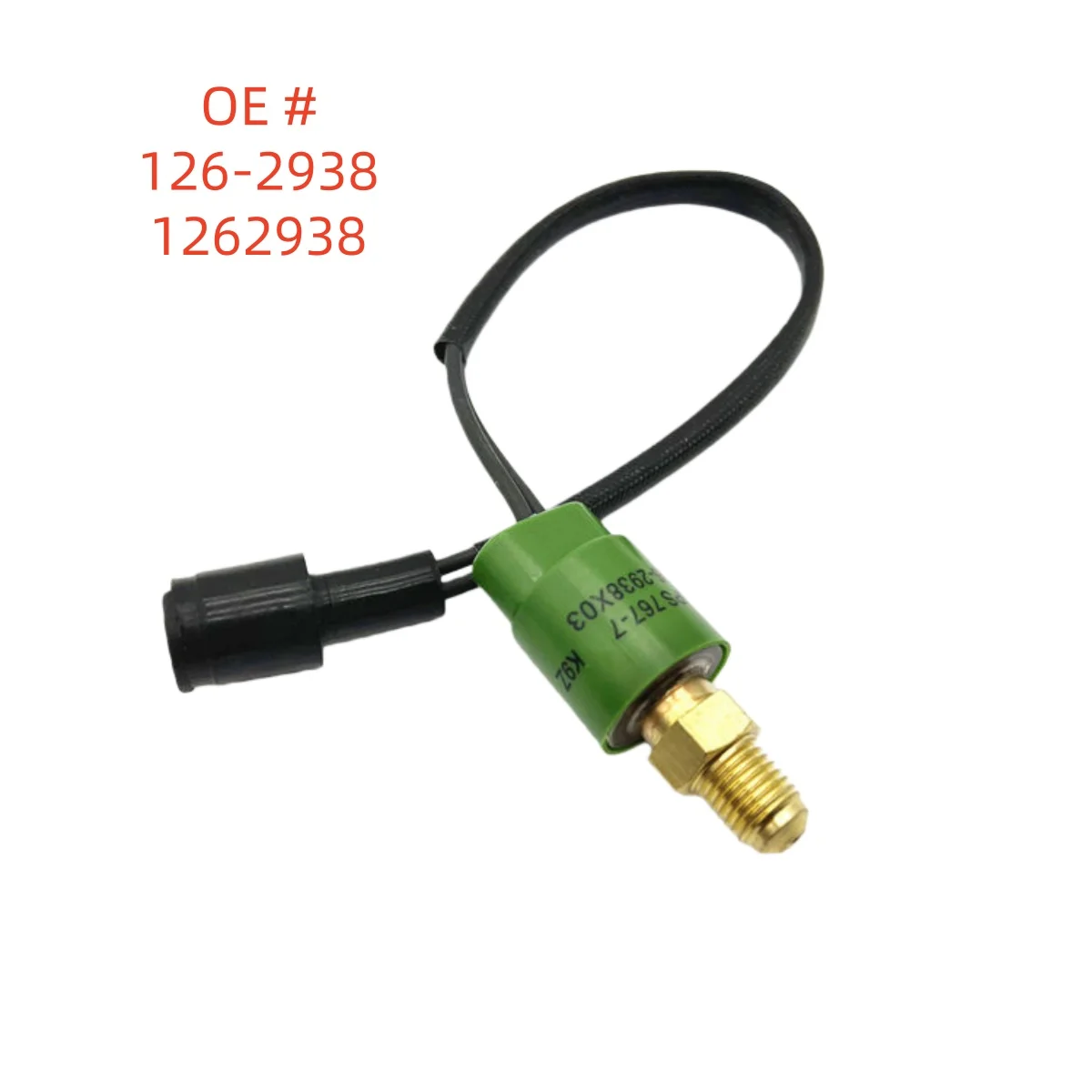 high quality new 126-2938 1262938 Pressure switch sensor for Caterpillar E320B E320C Excavator Parts