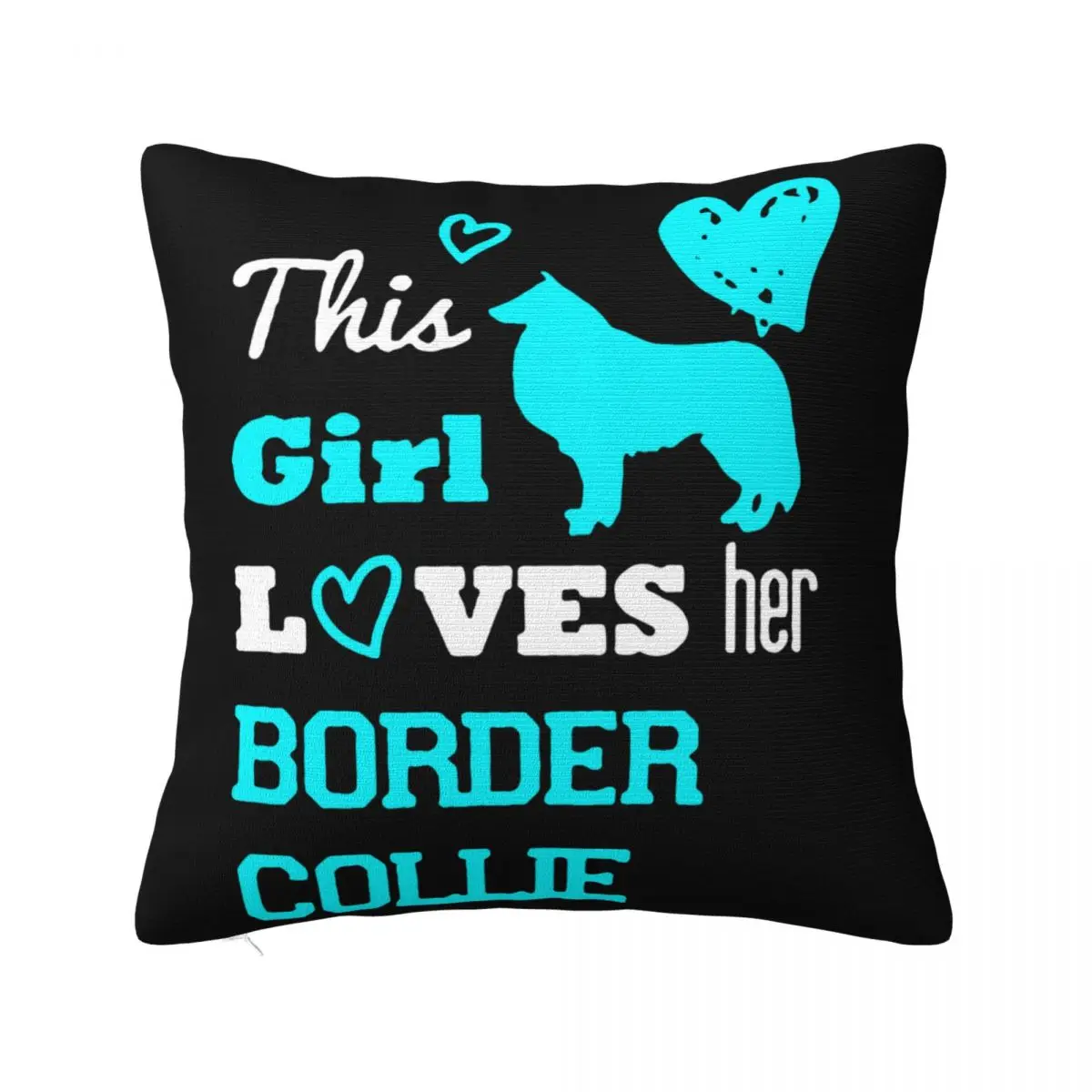 T S New Arrivals This Loves Her Border Collie Funny Dog Love Brand Clothing Hi Classic Basic 2021 Latest Pillow Case