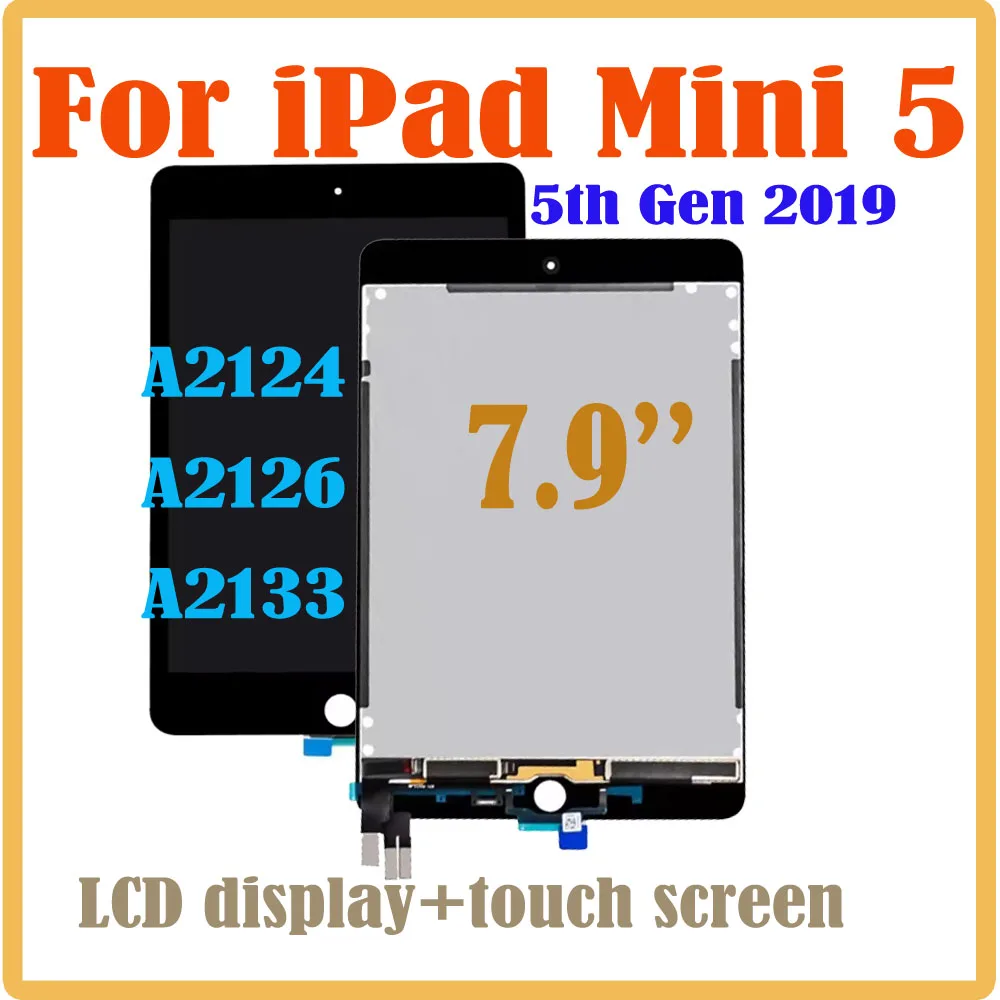 7,9-дюймовый ЖК-дисплей для iPad Mini5 5-го поколения 2019 для iPad Mini 5, дигитайзер сенсорного экрана в сборе A2124 A2125 A2126 A2133 Экран 7,9-дюймовый ЖК-дисплей для iPad Mini5 5-го поколения 2019 для iPad Mini 5, дигитайзер сенсорного экрана в сборе A2124 A2125 A2126 A2133 Экран
