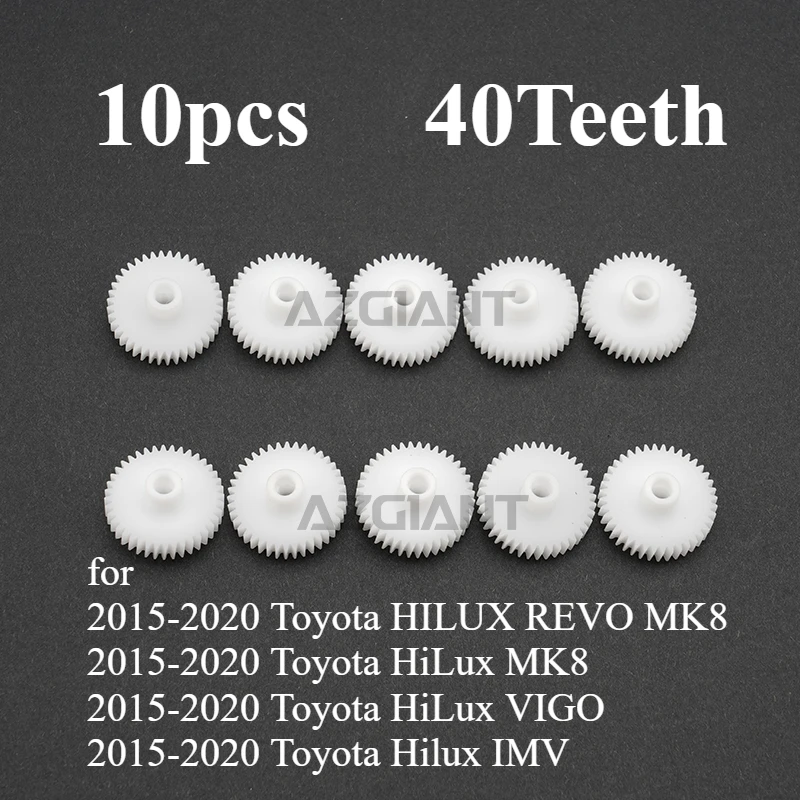 

AZGIANT 40T for Toyota HILUX REVO MK8 VIGO IMV 2015-2020 CarSide RaerView Mirrors Fold Actuator Internal Repair Gear Cog 4/10pcs