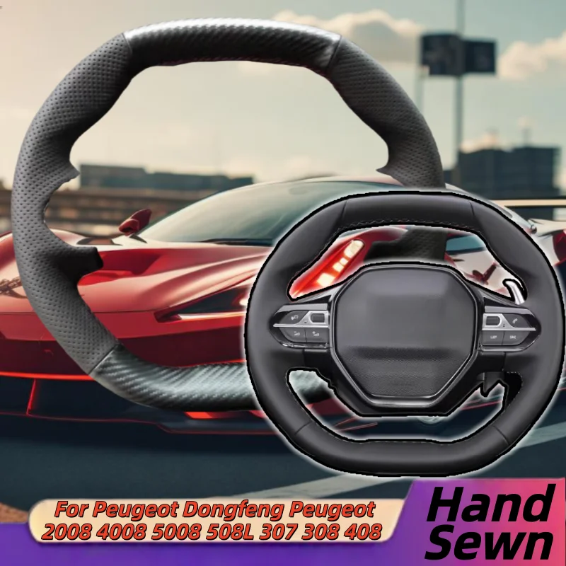 

Hand-Sewn Genuine Leather Car Steering Wheel Cover For Peugeot Dongfeng Peugeot 2008 4008 5008 508L 307 308 408 Accessories
