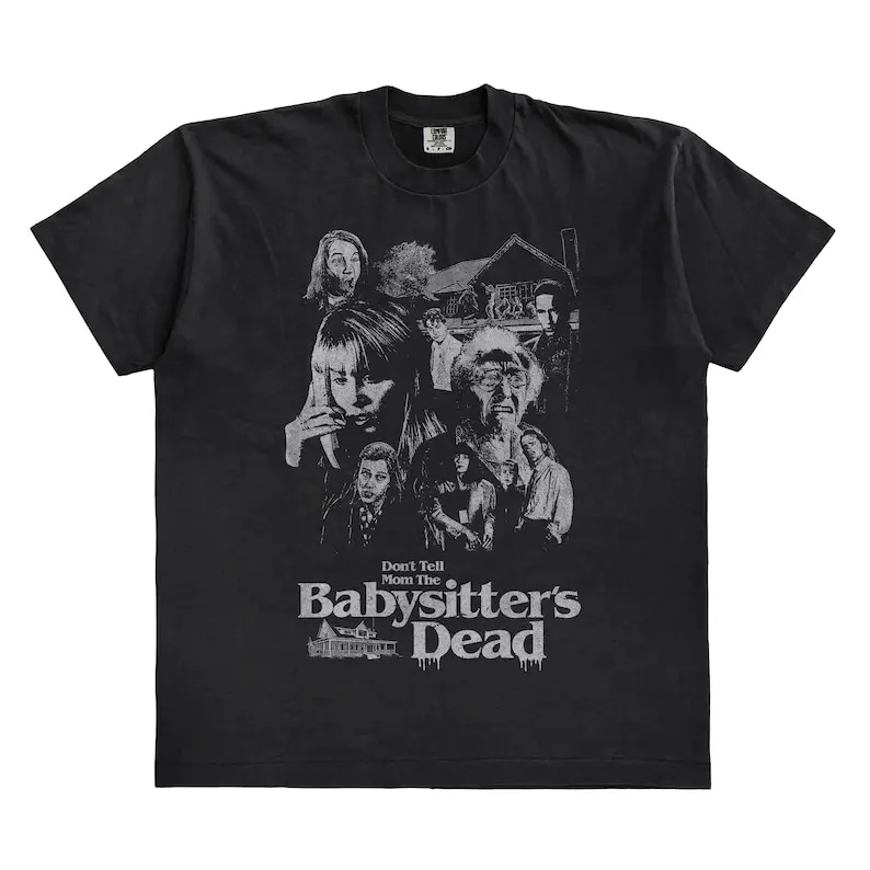 

Don't Tell Mom The Babysitter's Dead Horror T-Shirt