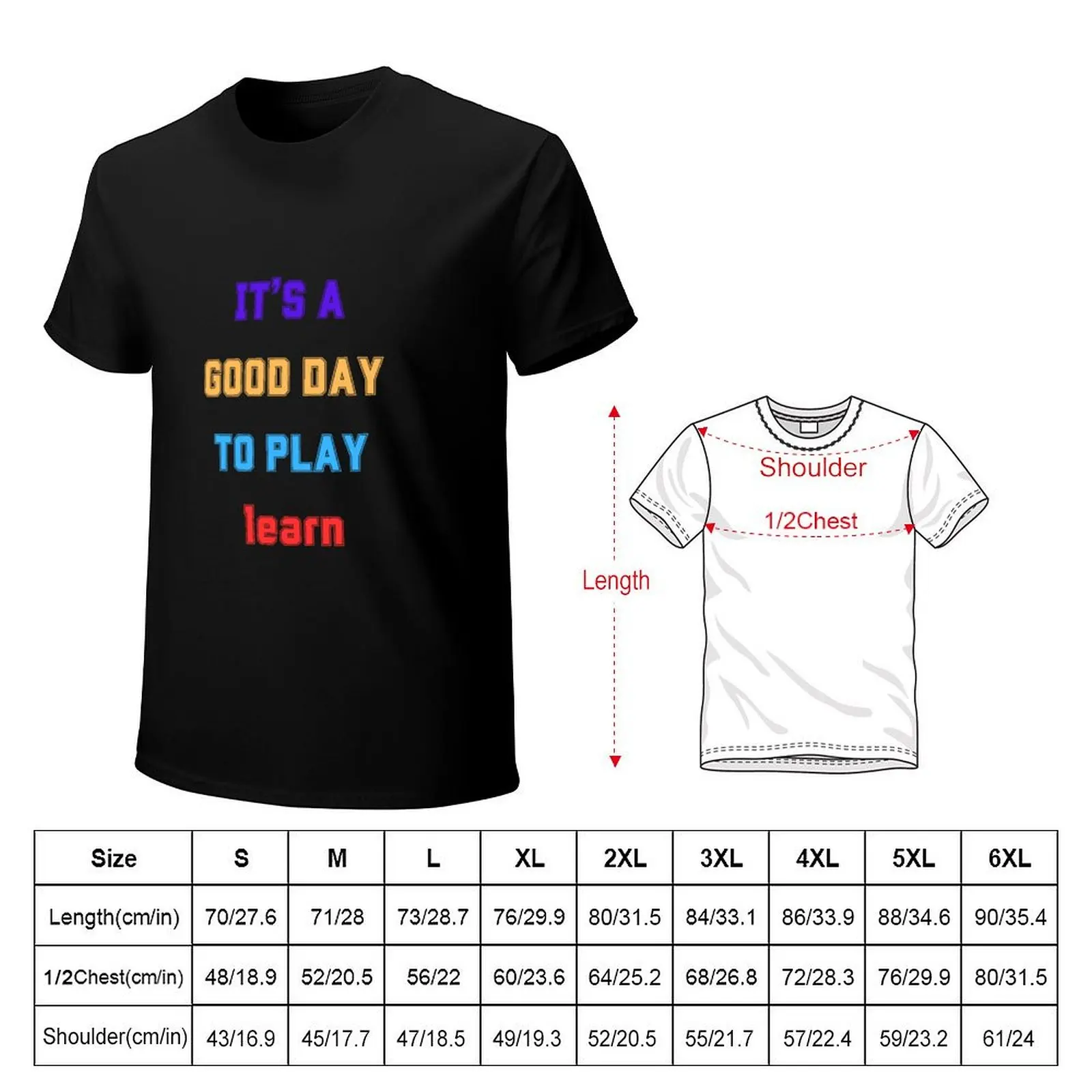 its a good day to learn shirt, elementary teacher, good day to learn, grade level shirt, first day of school, kindergart T-Shirt